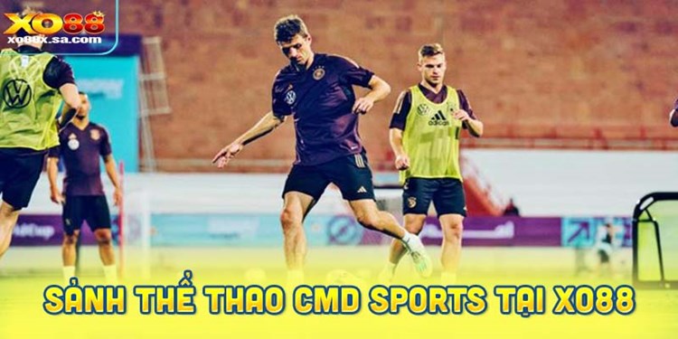 CMD Sports XO88 – 4 Siêu Phẩm Hot Mà Thành Viên Nên Tham Gia